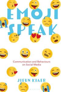 Emoji Speak by Jieun Kiaer (Hardback)