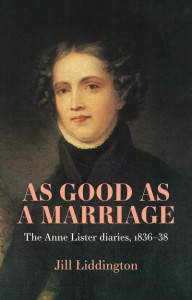 As Good as a Marriage by Jill Liddington