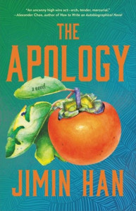 The Apology by Jimin Han (Hardback)