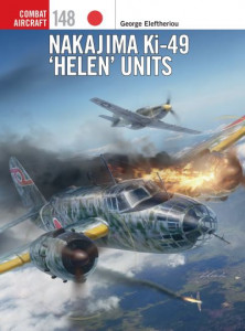 Nakajima Ki-49 'Helen' Units (Book 148) by George Eleftheriou