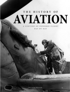 The History of Aviation by Jim Winchester
