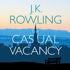 The Casual Vacancy by J.K. Rowling - Downloadable Audio Book