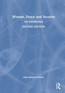 Women, Peace and Security by Joan Johnson-Freese (Hardback)