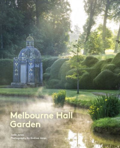 Melbourne Hall Garden by Jodie Jones (Hardback)