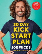30 Day Kick Start Plan by Joe Wicks - Signed Edition