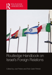 Routledge Handbook on Israel's Foreign Relations by Joel Peters (Hardback)