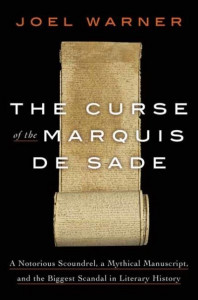 The Curse of the Marquis De Sade by Joel Warner (Hardback)