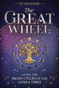 The Great Wheel by Jo Graham