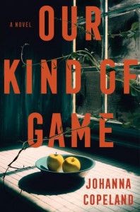 Our Kind of Game by Johanna Copeland (Hardback)