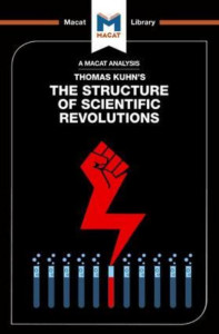 An Analysis of Thomas Kuhn's The Structure of Scientific Revolutions by Jo Hedesan
