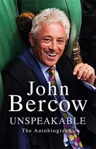 Unspeakable by John Bercow  - Signed Edition