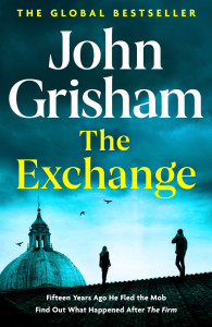 The Exchange by John Grisham - Signed Edition