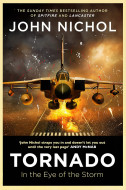 Tornado: In the Eye of the Storm by John Nichol - Signed Edition