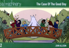 The Case of the Good Boy (Book 2) by John Allison
