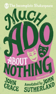 Much Ado About Nothing by John Crace (Hardback)
