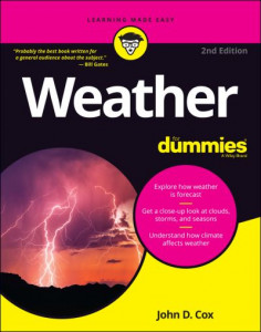 Weather For Dummies by John D. Cox