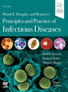 Mandell, Douglas, and Bennett's Principles and Practice of Infectious Diseases by John E. Bennett (Hardback)