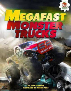 Megafast Monster Trucks by John Farndon