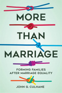 More Than Marriage by John G. Culhane (Hardback)