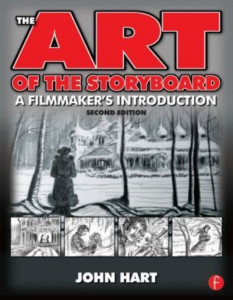 The Art of the Storyboard by John Hart