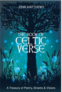 The Book of Celtic Verse by John Matthews (Hardback)