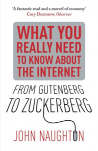 From Gutenberg to Zuckerberg by John Naughton