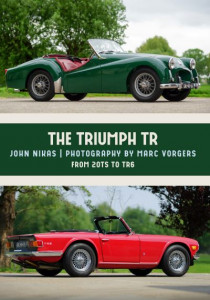 The Triumph TR2 and TR4A by John Nikas