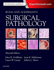 Rosai and Ackerman's Surgical Pathology by John R. Goldblum (Hardback)