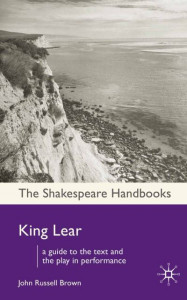 King Lear by John Russell Brown