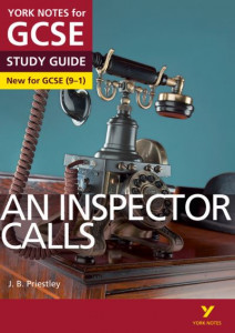 An Inspector Calls: York Notes for GCSE (9-1) by John Scicluna