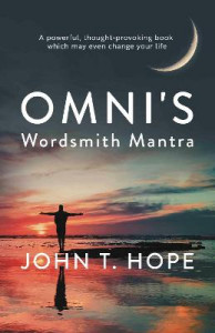Omni's Wordsmith Mantra by John T. Hope