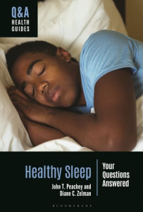 Healthy Sleep by John T. Peachey (Hardback)