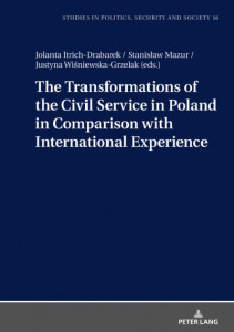 The Transformations of the Civil Service in Poland in Comparison With International Experience by Jolanta Itrich-Drabarek (Hardback)