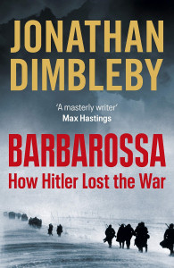 Barbarossa by Jonathan Dimbleby - Signed Edition