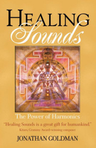 Healing Sounds by Jonathan Goldman