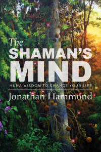 The Shaman's Mind by Jonathan Hammond