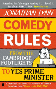 Comedy Rules by Jonathan Lynn