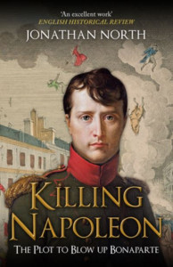 Killing Napoleon by Jonathan North