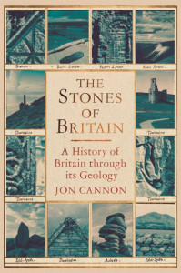 The Stones of Britain by Jon Cannon (Hardback)