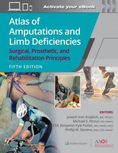 Atlas of Amputations and Limb Deficiencies by Joseph Ivan Krajbich