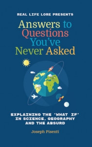 Answers to Questions You've Never Asked by Joseph Pisenti (Hardback)