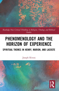Phenomenology and the Horizon of Experience by Joseph Rivera