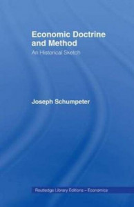 Economic Doctrine and Method by Joseph schumpeter (Hardback)