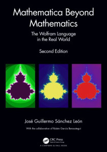 Mathematica Beyond Mathematics by José Guillermo Sánchez León (Hardback)