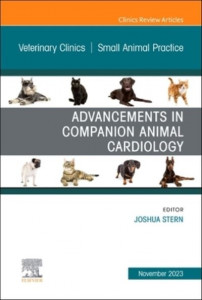 Advancements in Companion Animal Cardiology (Book 53-6) by Joshua Stern (Hardback)