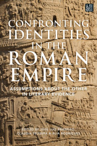 Confronting Identities in the Roman Empire by José Luís Brandão (Hardback)