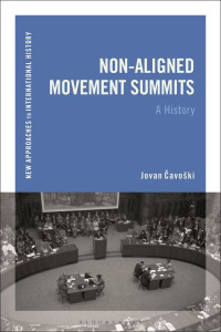 Non-Aligned Movement Summits by Jovan Cavoski