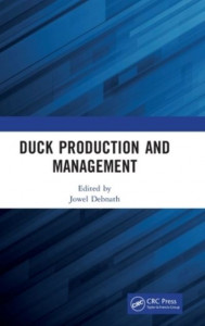 Duck Production and Management by Jowel Debnath (Hardback)