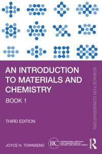 An Introduction to Materials and Chemistry. Book 1 by Joyce Townsend
