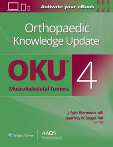 Orthopaedic Knowledge Update. Musculoskeletal Tumors 4 by J. Sybil Biermann